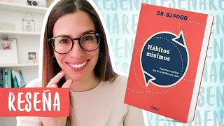 Reseña/Resumen Hábitos Mínimos (Tiny Habits) | Libros Para Cambiar de Vida