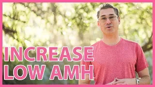 How to increase low AMH levels after 35+ | Marc Sklar The Fertility Expert