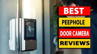 Top 5 Best Peephole Door Camera You Can Get RIGHT NOW! 2022