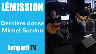 Lémission La dernière danse de Michel SARDOU Interview Jacques veneruso et ses musisiens