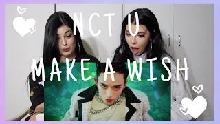 NCT U - MAKE A WISH (BIRTHDAY SONG) M/V | REACTION