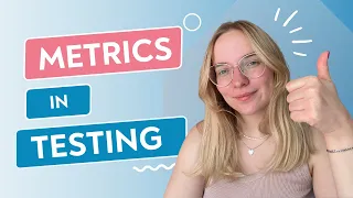 7 Key QA Metrics for Effective Software Testing