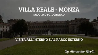 Visita alla Villa Reale di Monza
