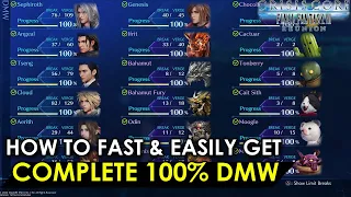 How to get 100% DMW the fastest and easiest method DETAILED GUIDE | Crisis Core FF VII Reunion  شرح