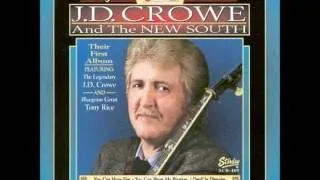 J.D. Crowe and The New South - You Can Have Her