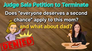 Judge Sala - Two Years in Care...is this child headed for permanence?