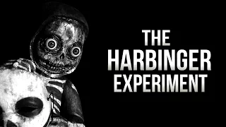 "The Harbinger Experiment" Creepypasta