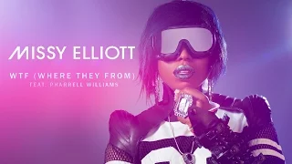 WTF (Where They From) - Missy Elliott ft. Pharrell Williams Lyrics