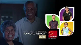 Highlights of FNPF's 2023 Annual Report