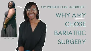 Bariatric Surgery Journey Before and After | Amy