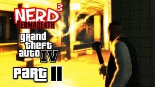 Nerd³ Permadeath - GTA IV - Part 2