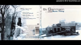 St Germain "Sure Thing" [Original Version]