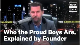 What the Proud Boys Stand for, in the Founder's Words | NowThis