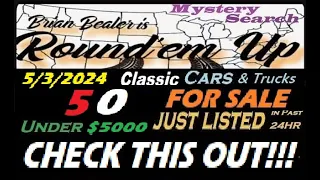 WOW FOR SALE 50 CLASSIC CARS & TRUCKS JUST LISTED!!!