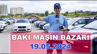 Bakı Maşın Bazarında SON DURUM May ayı qiymətləri 2024