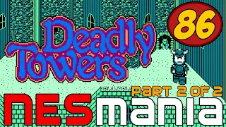 Deadly Towers | NESMania | Episode 86 | Part 2