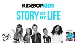 KIDZ BOP Kids - Story of My Life (KIDZ BOP 26)