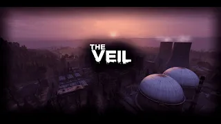 The Veil | DayZ RP Server | Official Trailer