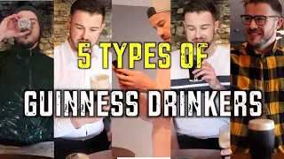 5 Types of Guinness Drinkers