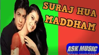 Suraj Hua Maddham Full Video | Shah Rukh Khan, Kajol | Sonu Nigam, Alka Yagnik | New Hindi Song