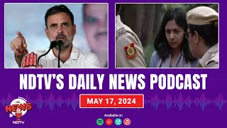 Swati Maliwal FIR, Rahul Gandhi In Amethi, Israel-Hamas War Updates | NDTV Podcasts
