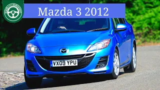 Mazda 3 2012 Full Review | Affordable?