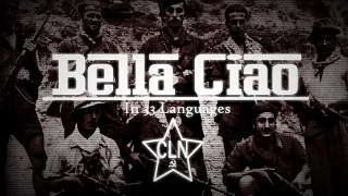 Bella Ciao | In 33 Languages