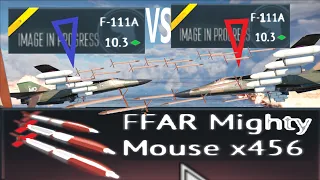 F-111 VS F-111 x456 Mighty Mouse Battle