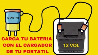 🔥COMO CARGAR TU BATERIA DE 12 VOLTIOS CON EL CARGADOR DE UNA PORTATIL 2023 👀🔥🔋🔌