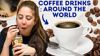 5 INCREDIBLE Coffee Drinks to Try From Around the World