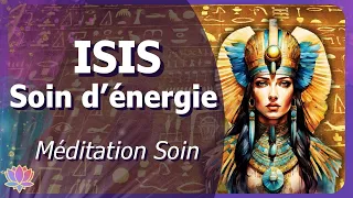 19 MIN 💫 Soin d'énergie Isis 🪔⚱️ Hypnose Spirituelle 🎧 Langage de Lumière 💫Nouvelle version