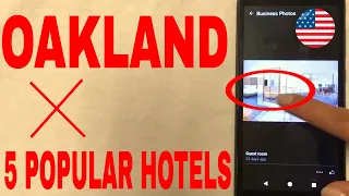 🔴 5 Popular Hotels In Oakland 🔴