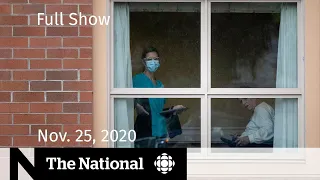 CBC News: The National | Fraser Valley’s COVID-19 spike; Ontario response under fire | Nov. 25, 2020