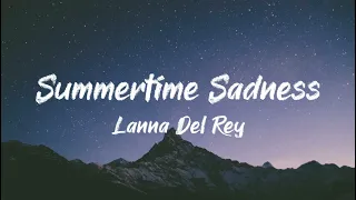 Lanna Del Rey - Summertime sadness