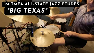 2024 TMEA All-State Jazz Drums - "Big Texas"