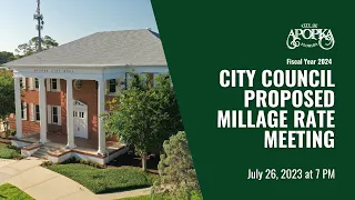 Apopka City Council Proposed Millage Rate Meeting July 26, 2023