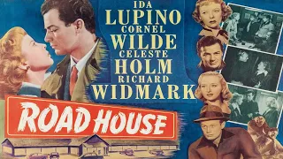 Road House (1948) Noir Crime Drama - Full Movie - Ida Lupino, Cornel Wilde