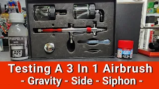 Testing A 3 In 1 Airbrush - Gravity - Side - Siphon Plus Give-A-Way Casubaris