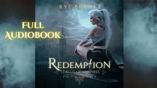 Redemption: League of Vampires Book 1