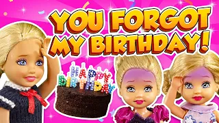 Barbie - You Forgot My Birthday! | Ep.384