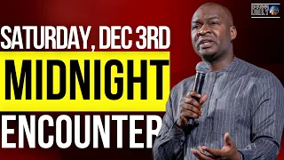 [SATURDAY DEC 3RD] MIDNIGHT SUPERNATURAL ENCOUNTER WITH THE WORD OF GOD | APOSTLE JOSHUA SELMAN