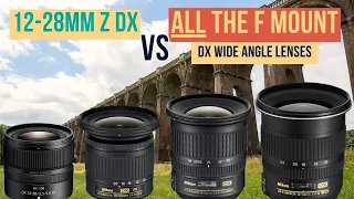 The Ultimate Nikon DX Lens Showdown: 12-28mm vs F Mount Lenses - 12-24mm, 10-24mm & 10-20mm