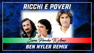 Ricchi e Poveri - Sarà Perché ti Amo (Ben Nyler Remix)