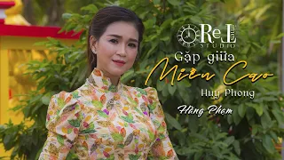 Gặp Giữa Miền Cao - Hằng Phạm ft.The Retimes - Live at Retimes Studio