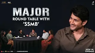 Major Team Round Table With #MaheshBabu | Adivi Sesh | Mahesh Babu | #MajorTheFilm