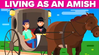 A Day in the Life of an Amish Person