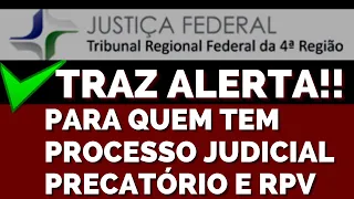 TRF-4 ALERTA  QUEM ESTA´COM PROCESSO  PROCESSO JUDICIAL.SAIBA MAIS!!