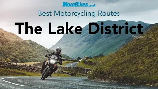 Best motorcycle routes: The Lake District, England, UK