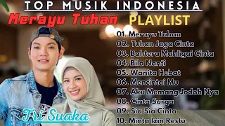 Full Album Tri Suaka Merayu Tuhan (Top Musik Indonesia) VIral Tiktok 2024