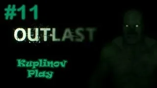 OUTLAST Прохождение ► Вот это концовка! ► #11